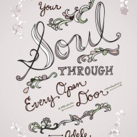 Cynla Poster - Throw your soul through every open door - Adele Quote
