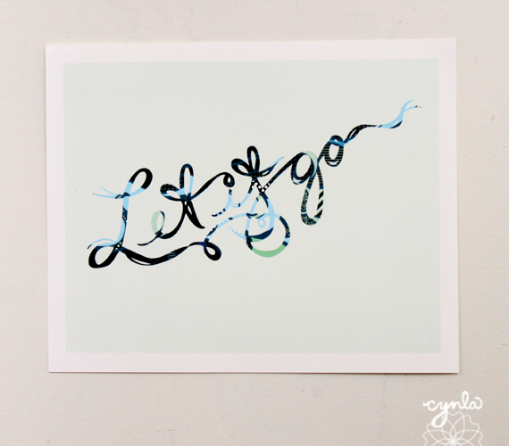 Cynla hand lettering - let it go  © cynla